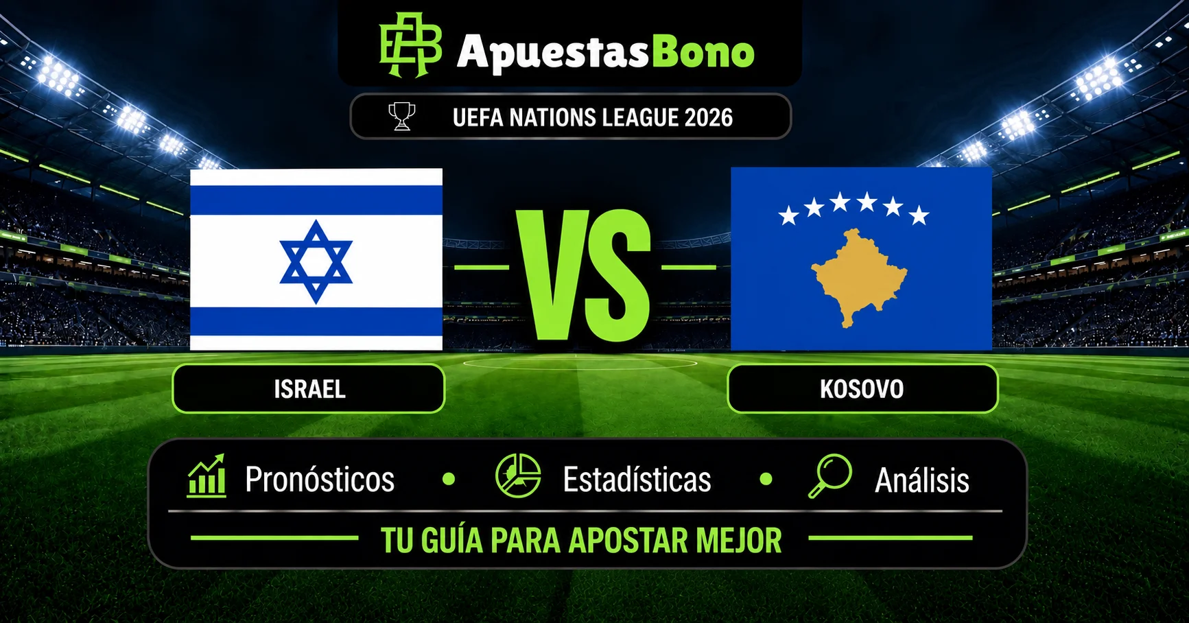Predicción Israel contra Kosovo por la UEFA Nations League 2026.