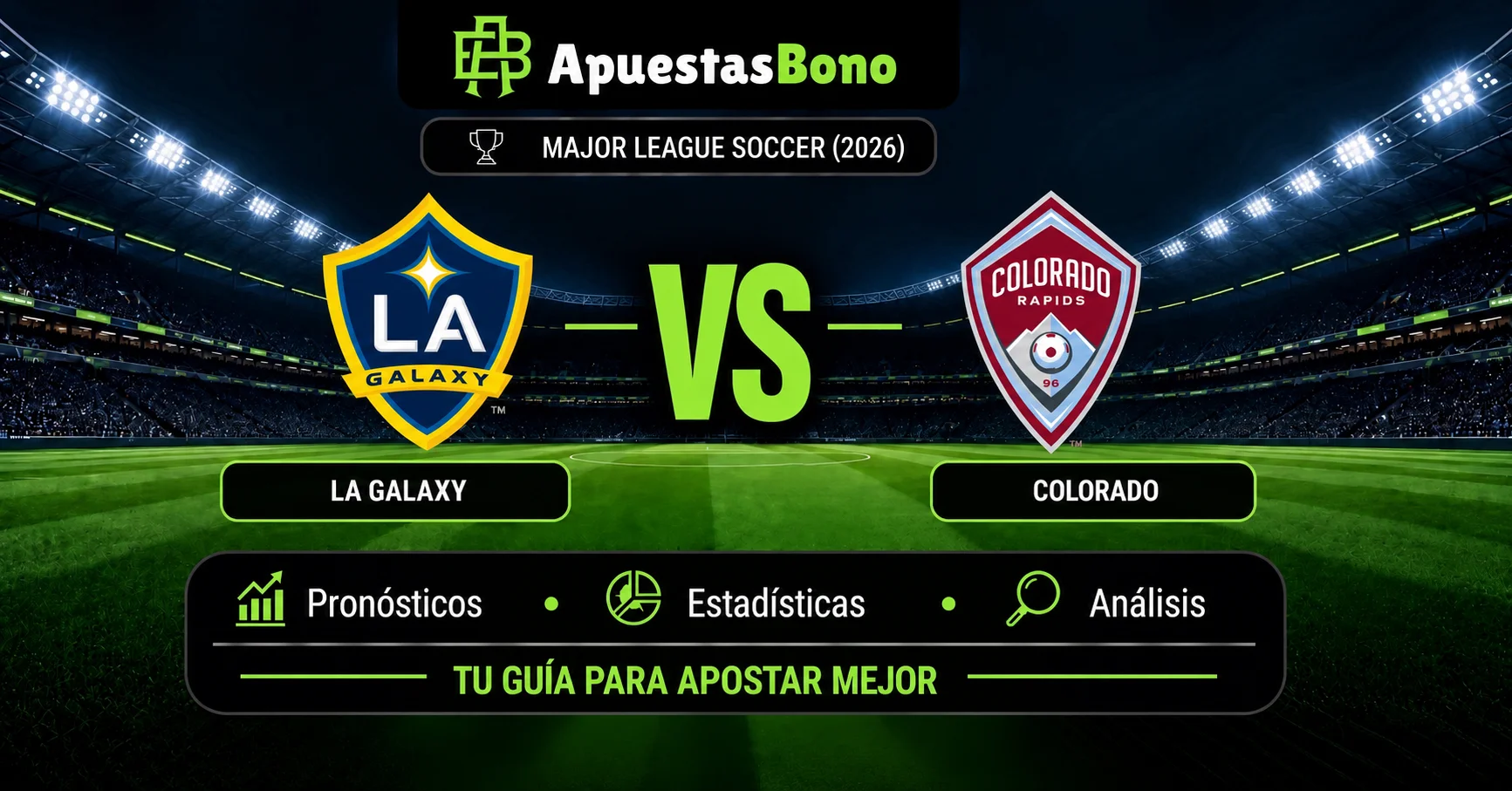 Predicción del partido LA Galaxy contra Colorado de la MLS 2026