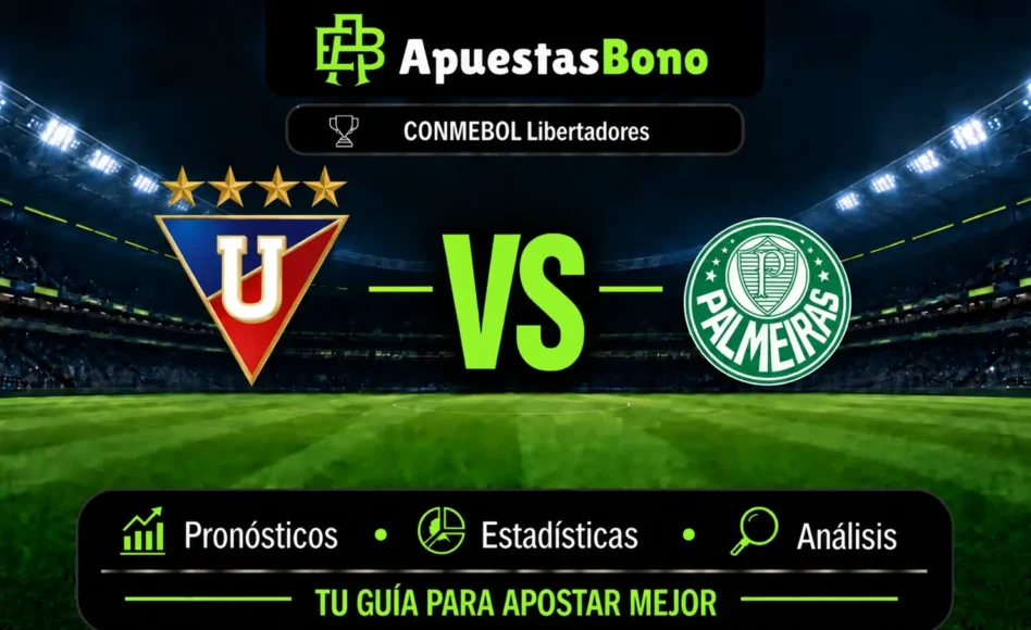 Predicción y análisis de LDU Quito contra Palmeiras –Copa Libertadores 2026– 16 de septiembre (17:00 hora local)