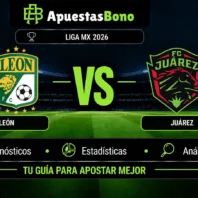 León contra Juárez – Liga MX Apertura 2026