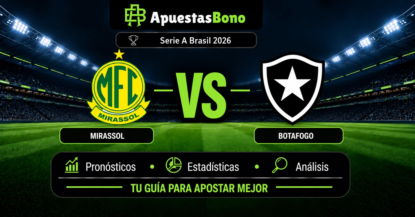 Predicción Mirassol contra Botafogo por la Liga Brasil