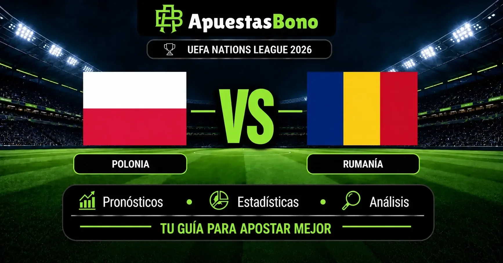 Predicción Polonia contra Rumania por la UEFA Nations League 2026.