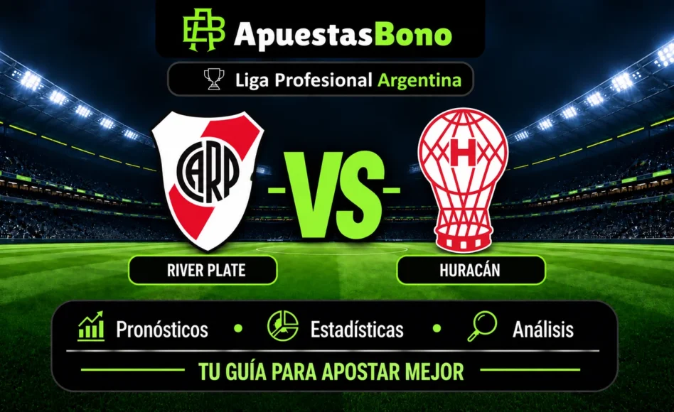 Predicción y análisis de River Plate contra Huracán –Liga Profesional Clausura 2026– 19 de Septiembre (19:00 hora local)