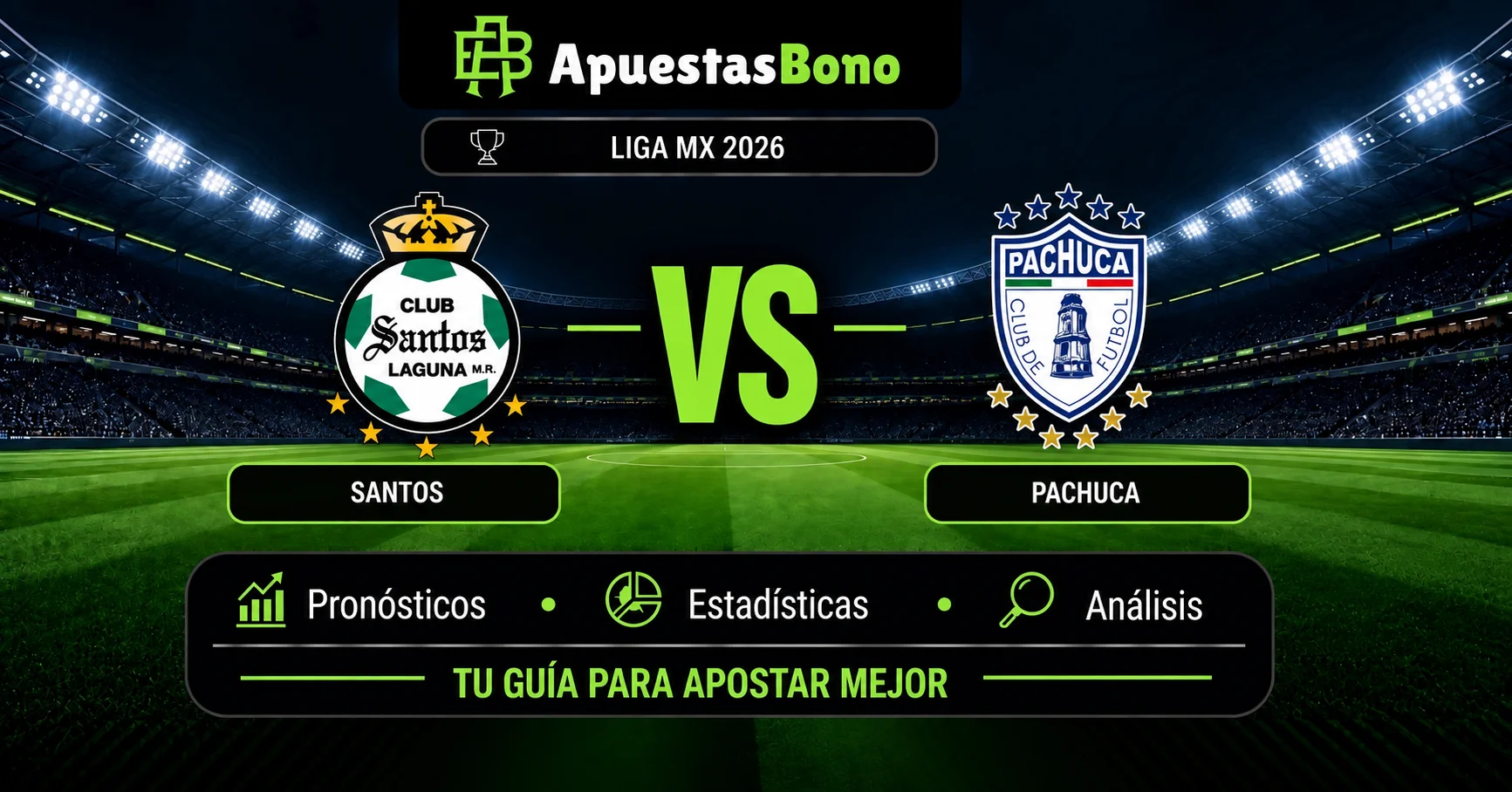Predicción Santos contra Pachuca por la jornada 10 del Apertura 2026 de la Liga MX