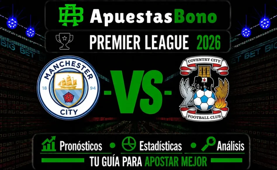 Predicción y análisis Manchester City – Coventry – Premier League: 5 de septiembre de 2026, 16:00 CET