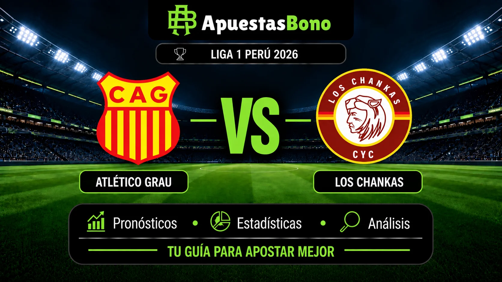 Predicción Atlético Grau contra Los Chankas por la Liga 1 Perú 2026.