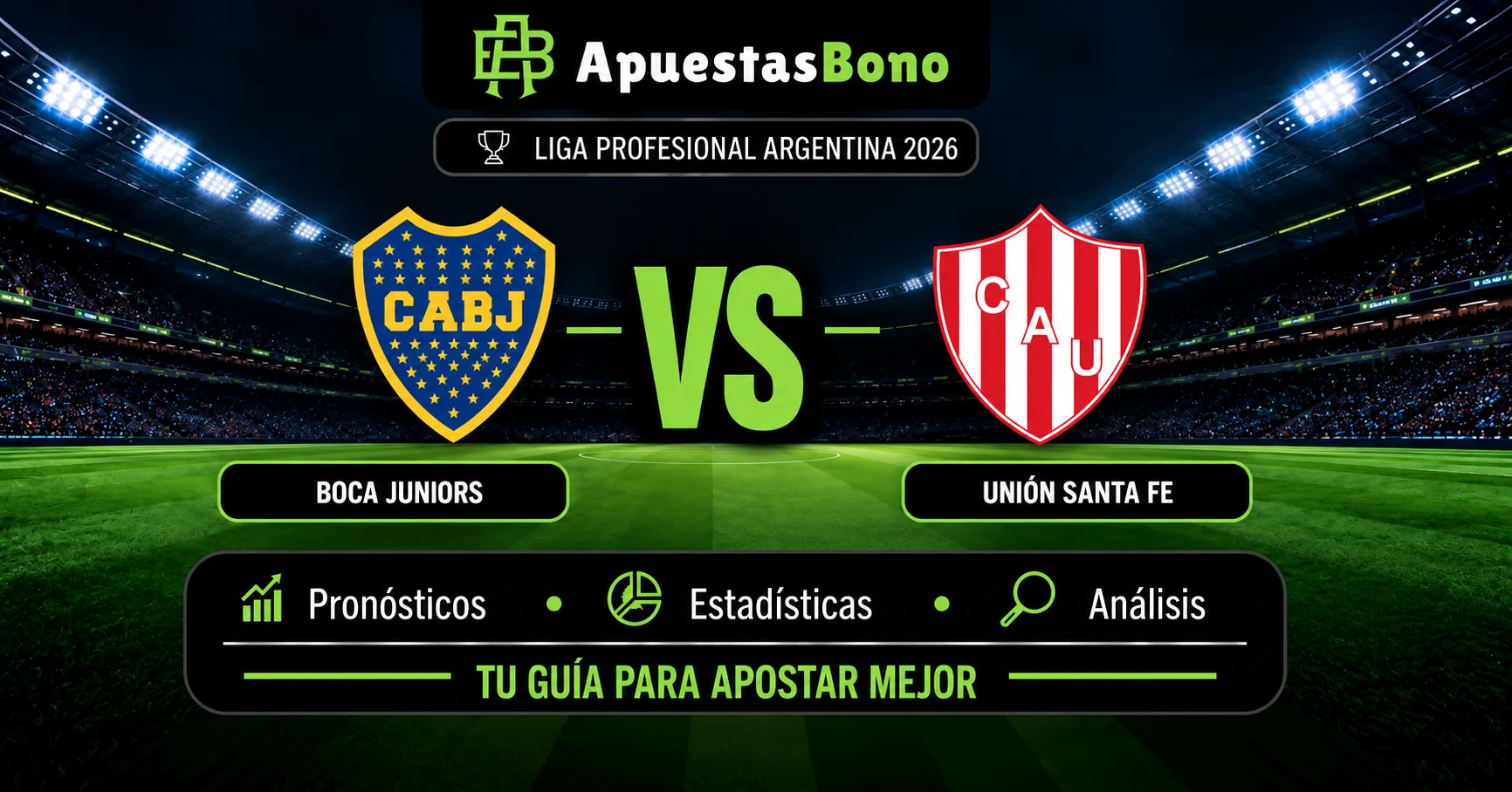 Predicción Boca Juniors contra Unión de Santa Fe por la Liga Argentina 2026