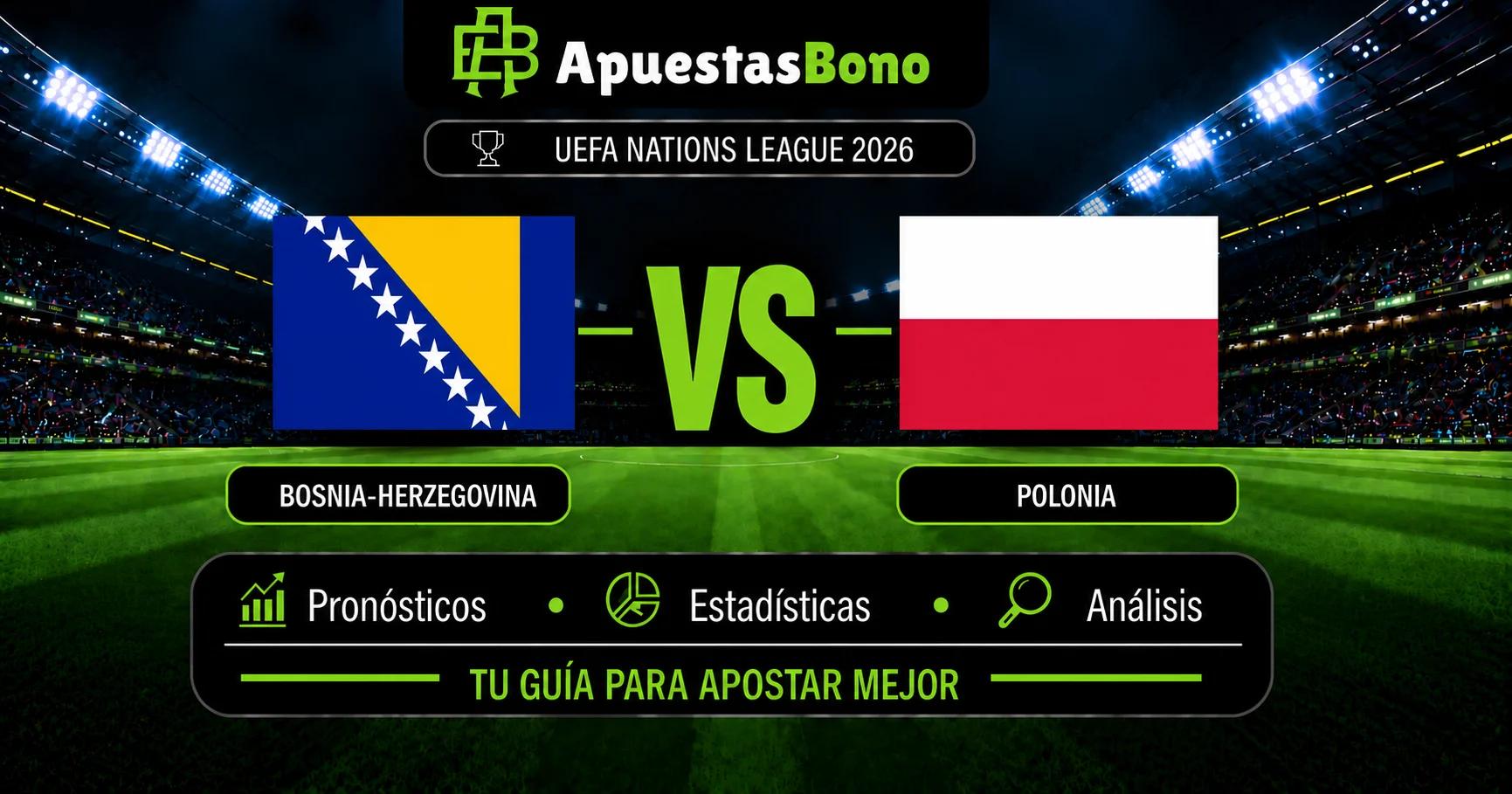 Predicción de Bosnia-Herzegovina contra Polonia en la Nations League 2026