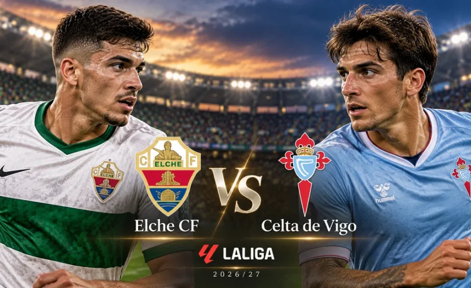 Elche vs Celta de Vigo: previa, alineaciones, estadísticas