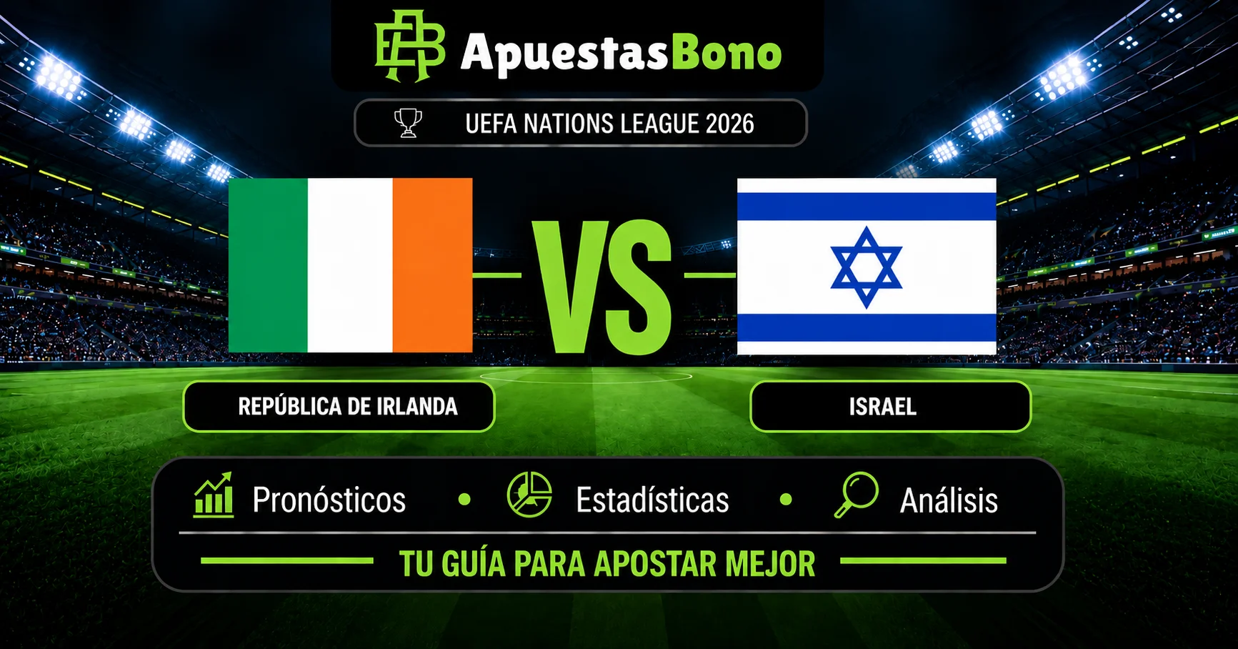 Predicción República de Irlanda contra Israel por la UEFA Nations League B 2026