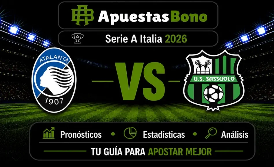 Predicción y análisis de Atalanta contra Sassuolo -Serie A Italia- 23 de Agosto de 2026 (20:45 CET)