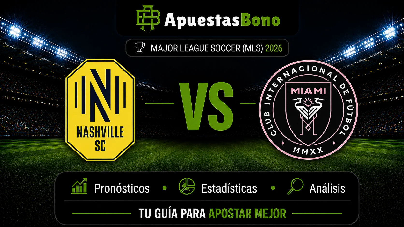 Predicción del partido Nashville contra Inter Miami de la MLS 2026