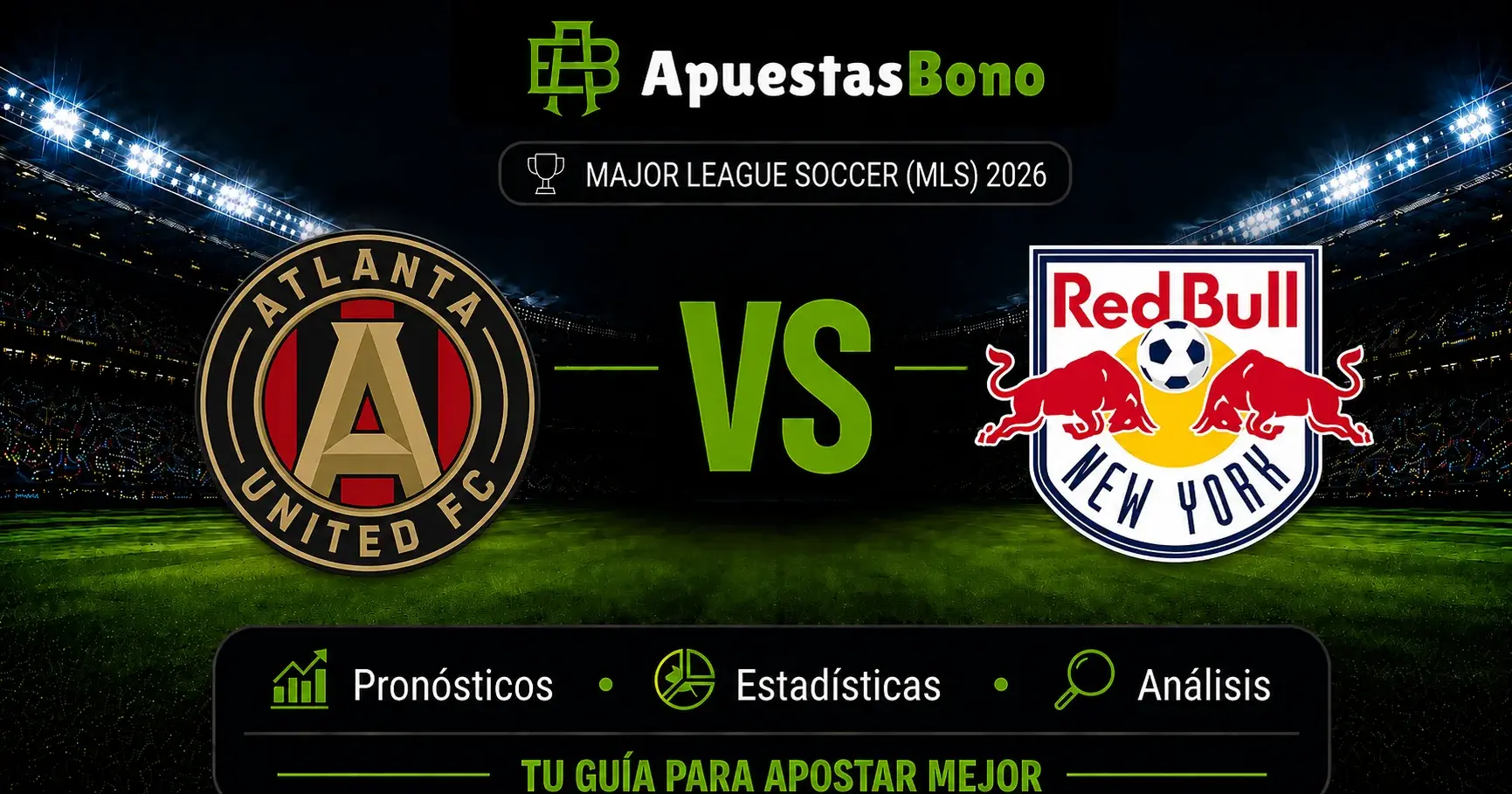 Predicción del partido Atlanta contra New York Red Bulls de la MLS 2026