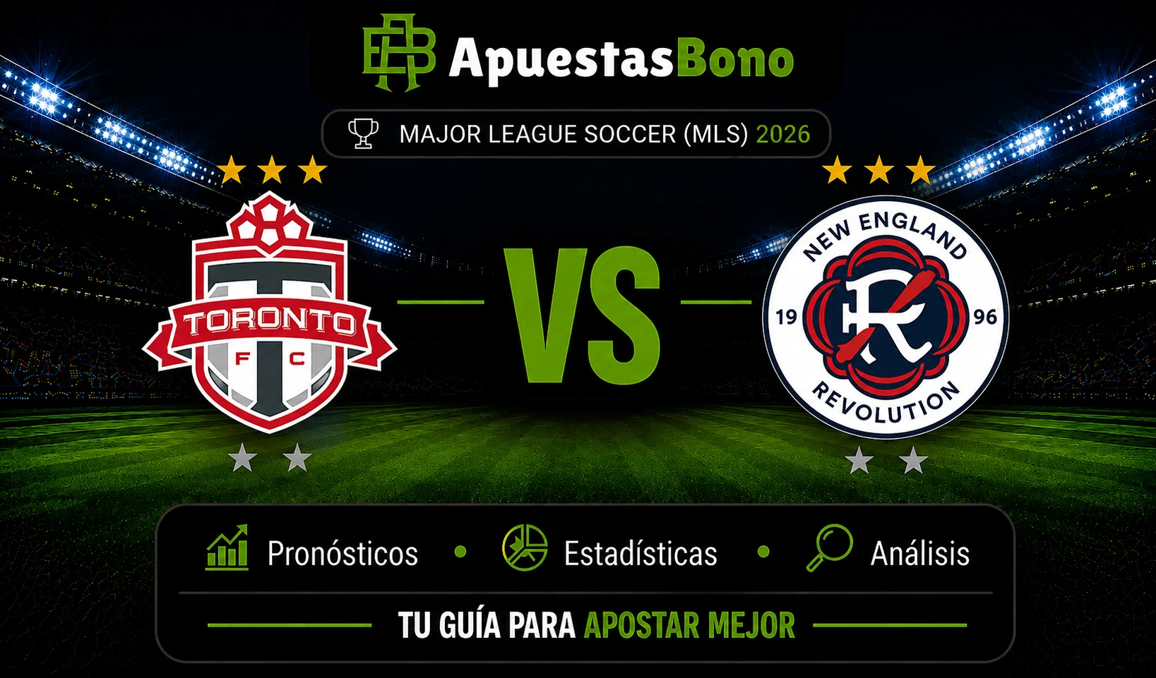 Predicción del partido Toronto contra New England de la MLS 2026