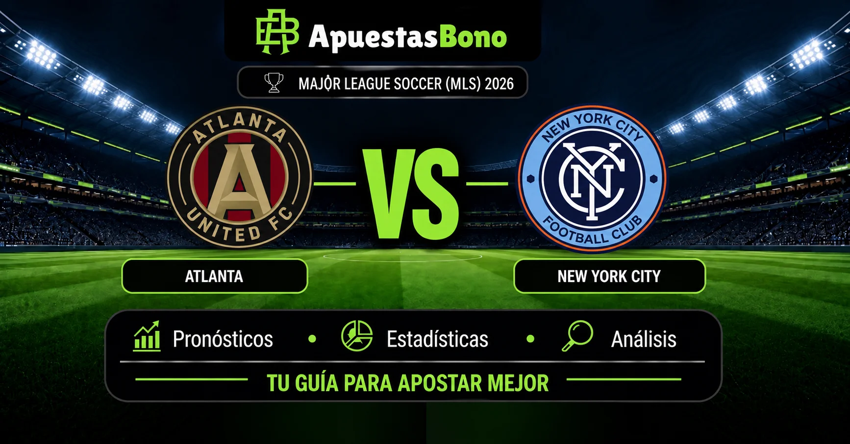 Predicción del partido Atlanta contra New York City de la MLS 2026