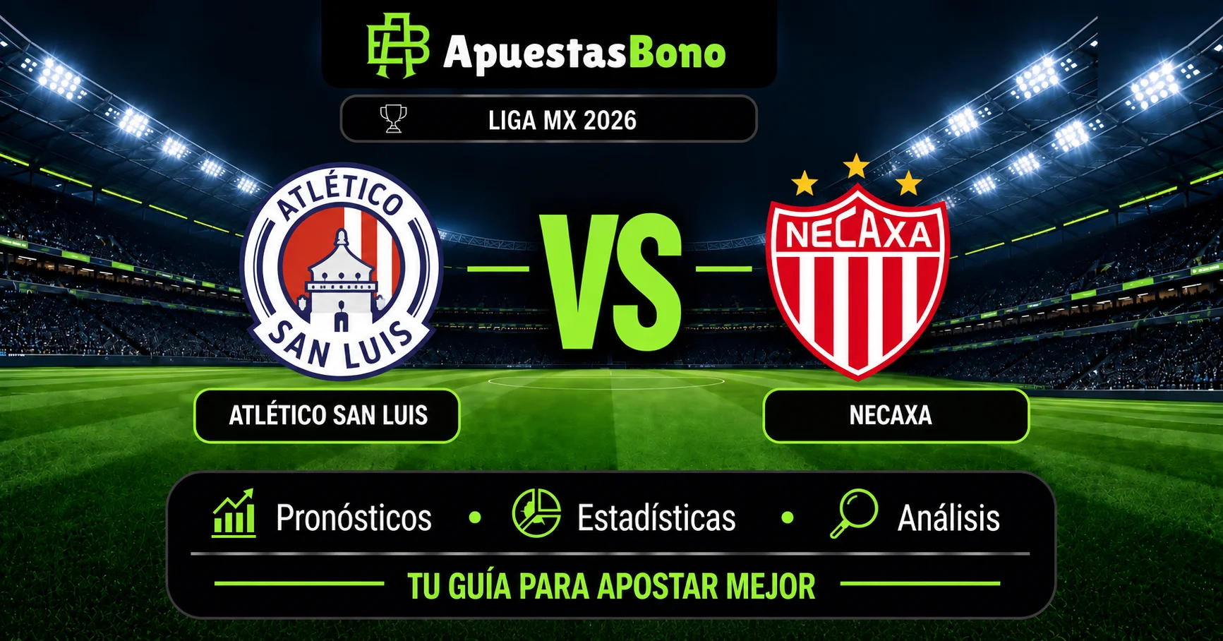 Predicción Atlético San Luis contra Necaxa por la jornada 9 del Apertura 2026 de la Liga MX