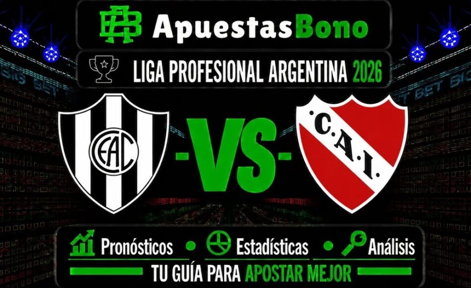 Predicción y análisis de Central Córdoba contra Independiente –Liga Profesional Clausura 2026– 6 de septiembre (17:00 hora local)