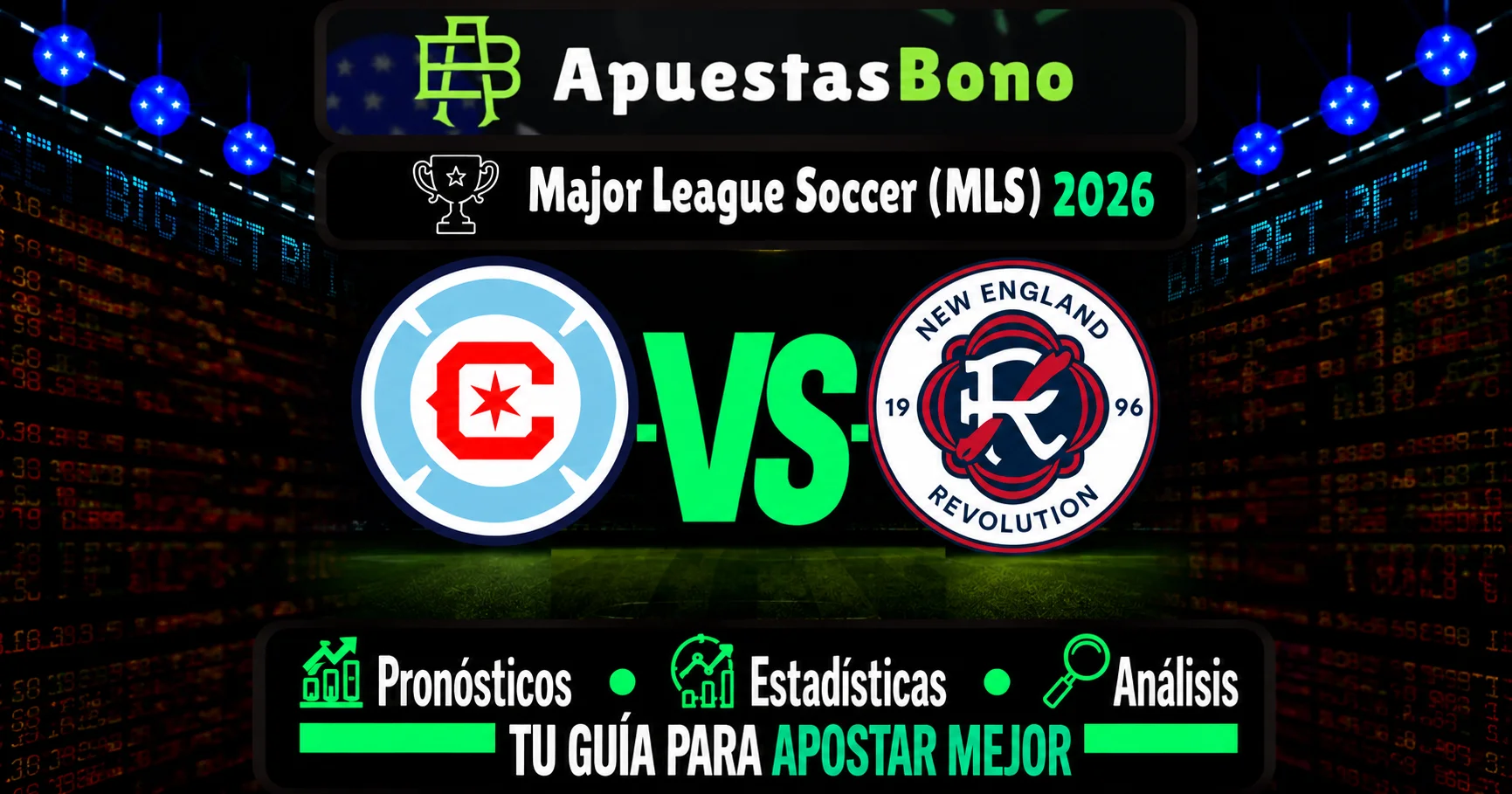 Predicción del partido Chicago contra New England de la MLS 2026