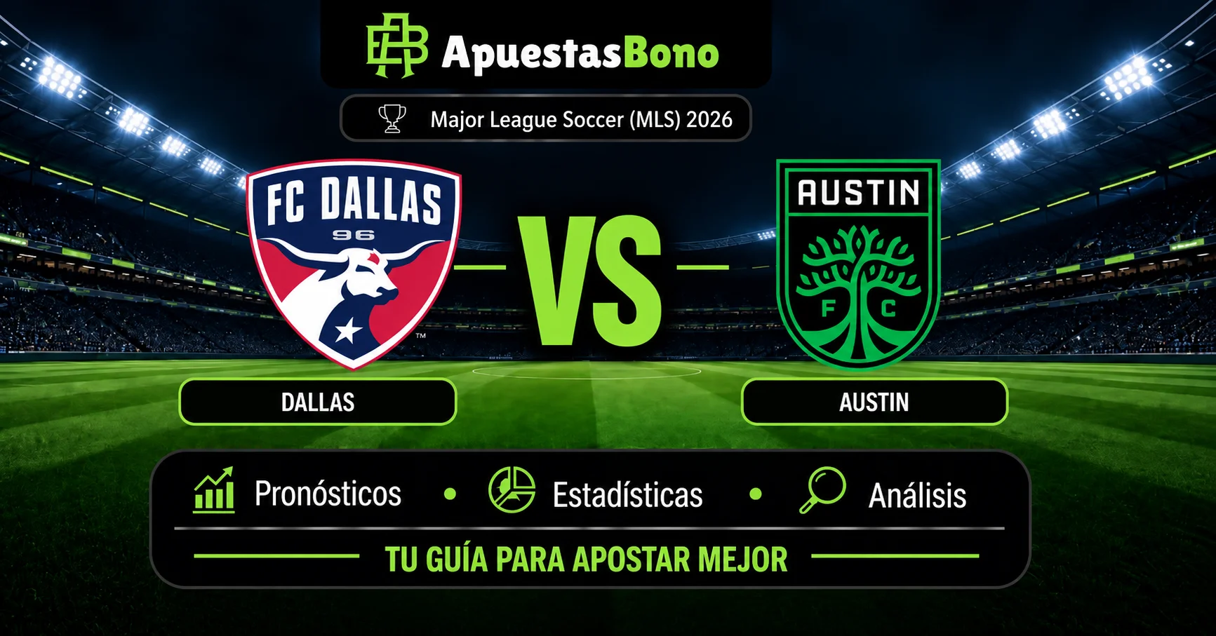 Predicción del partido Dallas contra Austin de la MLS 2026