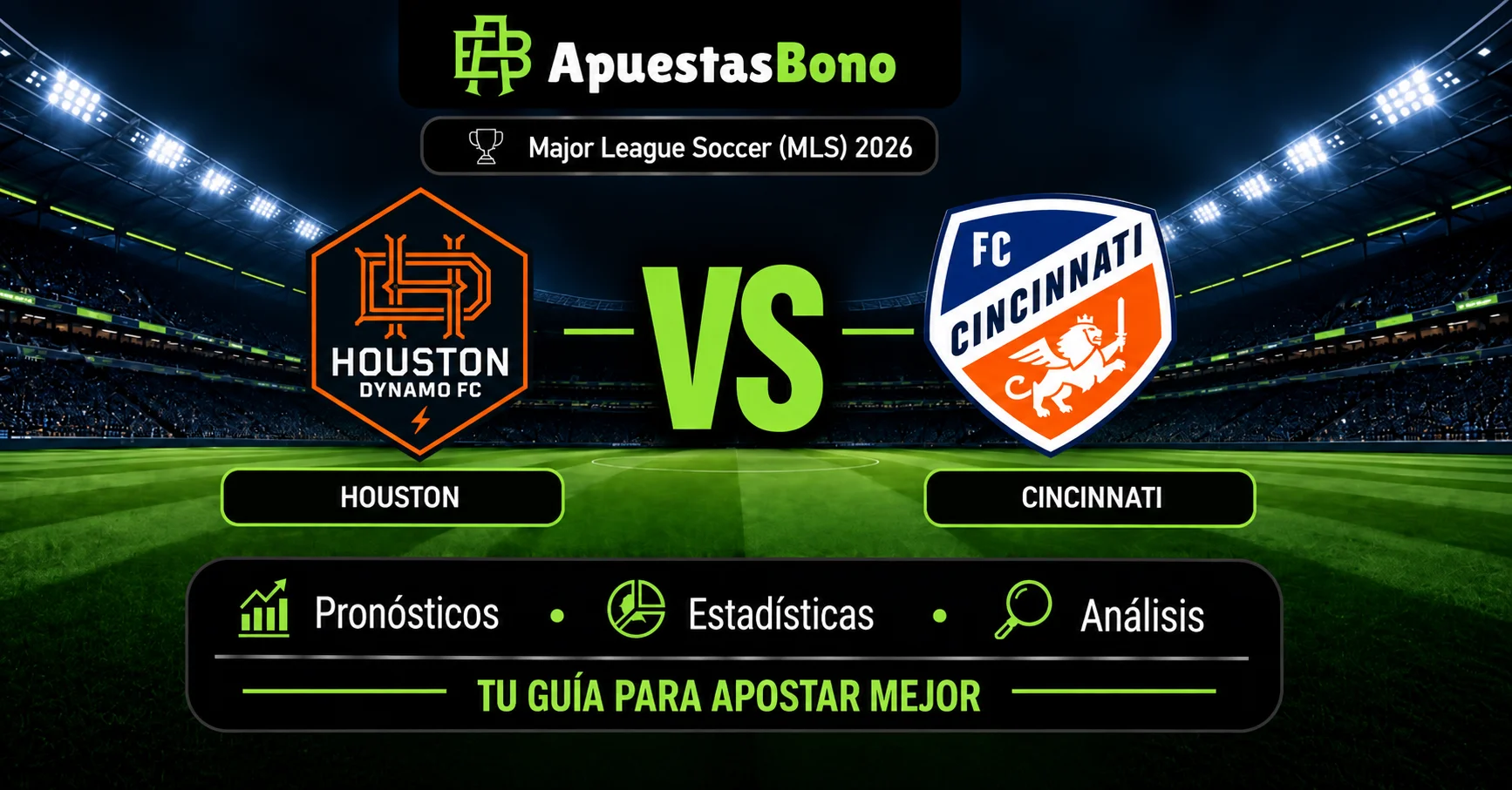 Predicción del partido Houston contra Cincinnati de la MLS 2026