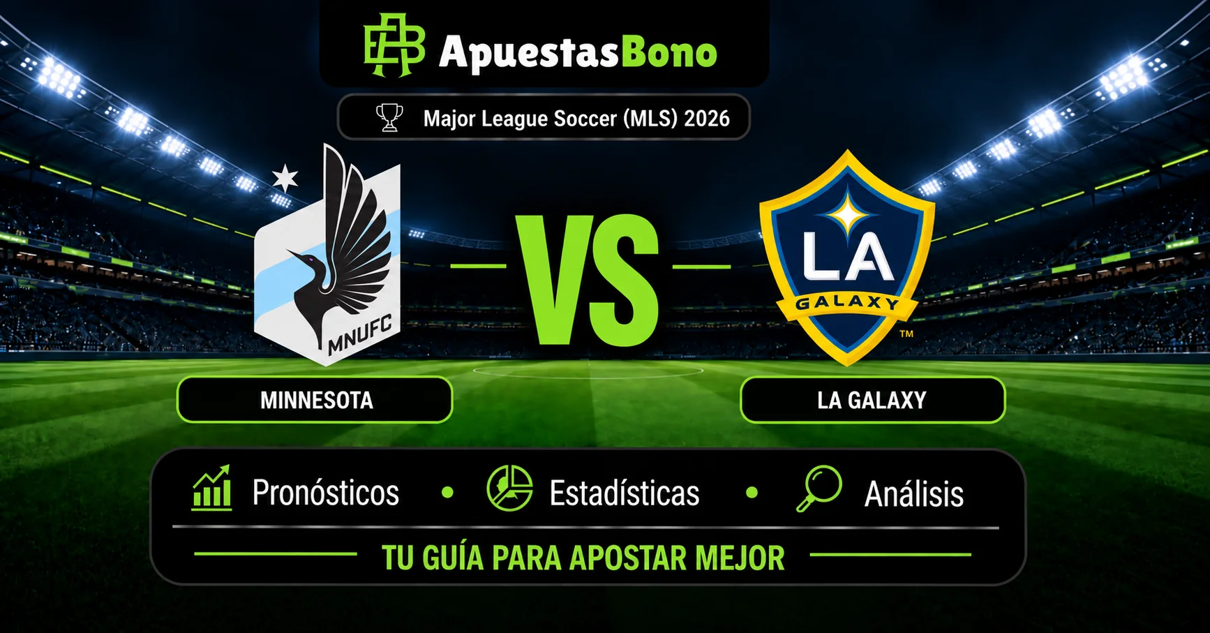 Predicción del partido Minnesota contra LA Galaxy de la MLS 2026