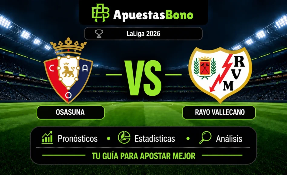 Predicción y análisis de Osasuna contra Rayo Vallecano -LaLiga- 19 de Septiembre de 2026 (14:00 horas)