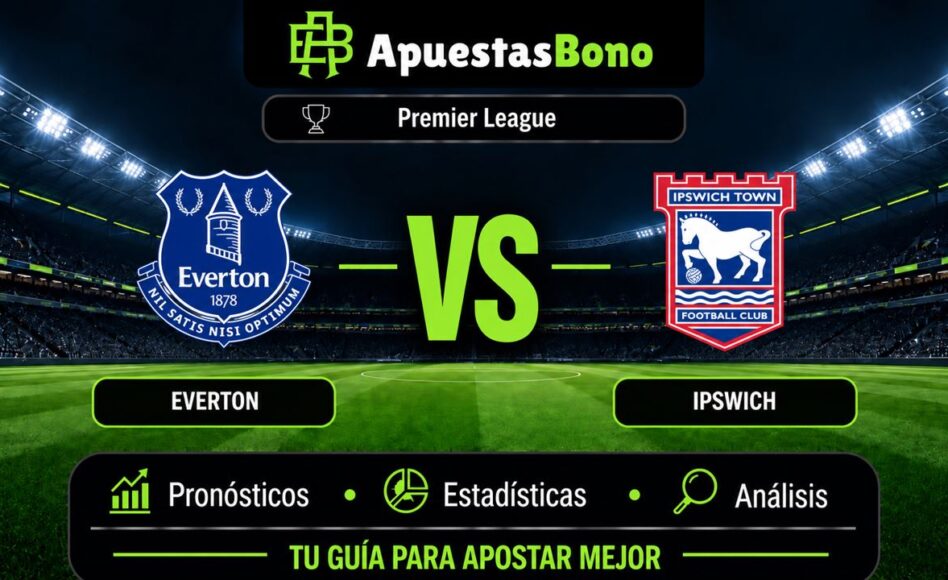 Predicción y análisis de Everton vs Ipswich – Premier League, 19 de septiembre de 2026, 16:00 CET
