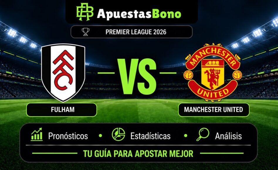Predicción y análisis de Fulham vs Manchester United – Premier League, 20 de septiembre de 2026, 17:30 CET