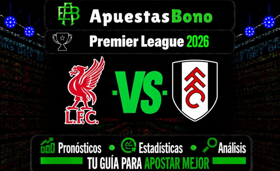 Predicción y análisis de Liverpool vs Fulham – Premier League, 12 de septiembre de 2026, 18:30 CET