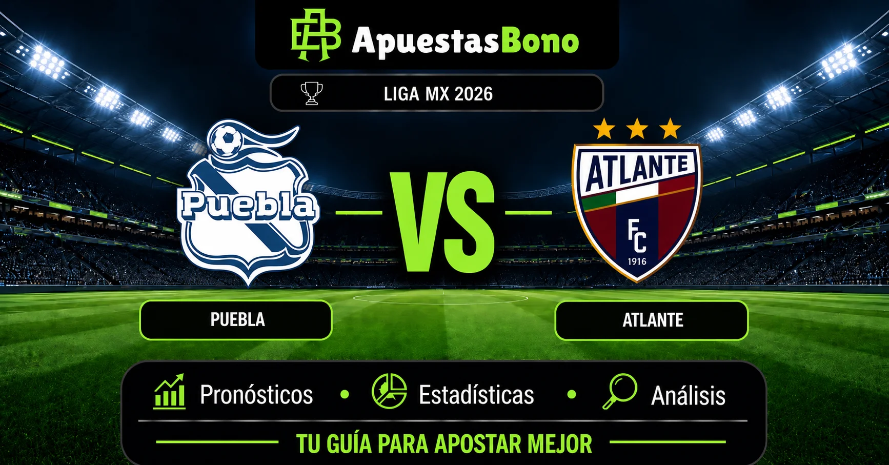 Predicción Puebla contra Atlante por la jornada 9 del Apertura 2026 de la Liga MX