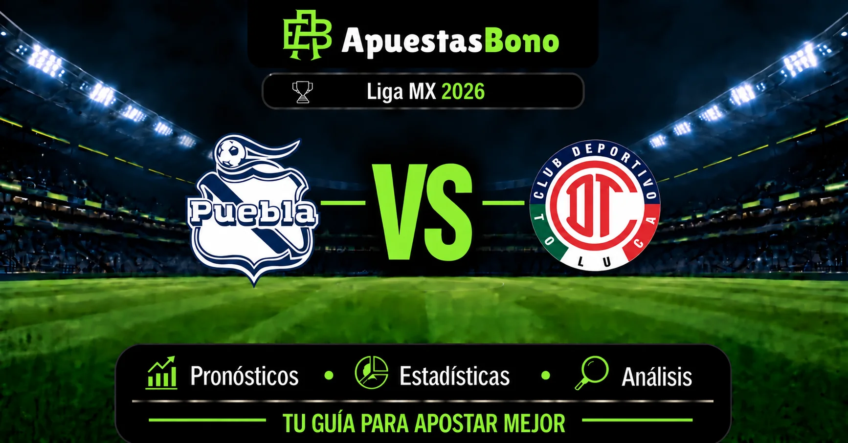 Predicción Puebla contra Toluca por la jornada 8 del Apertura 2026 de la Liga MX