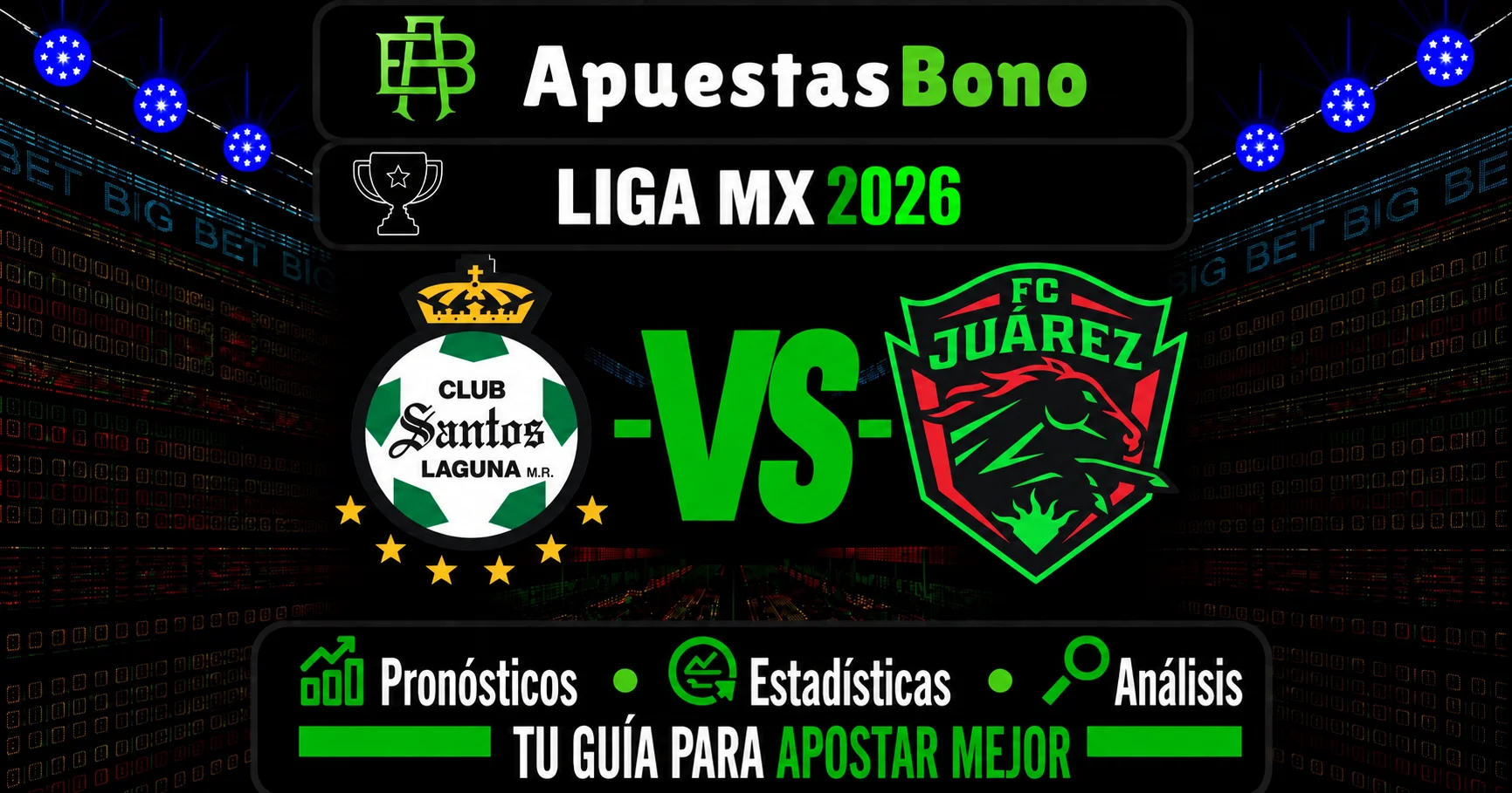 Predicción Santos contra Juárez por la jornada 8 del Apertura 2026 de la Liga MX