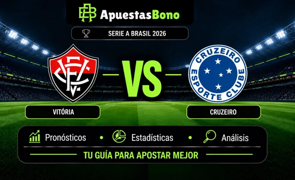 Predicción y análisis de Vitória contra Cruzeiro –Liga Brasil 2026– 20 de septiembre (16:00 hora local)