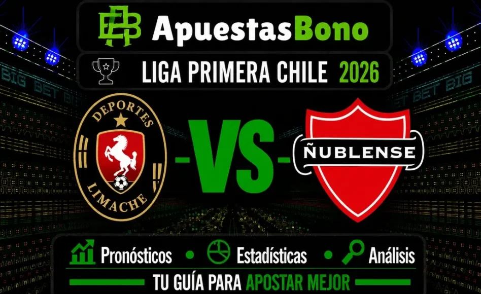 Predicción y análisis de Deportes Limache contra Ñublense –Liga de Primera 2026 – 2 de Septiembre (20:30 horas)