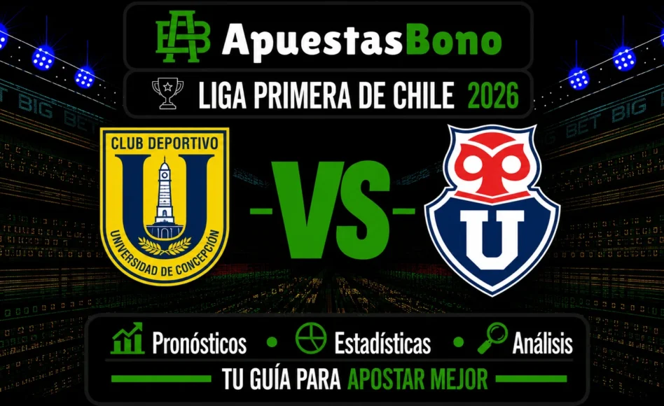 Predicción y análisis de Universidad de Concepción contra Universidad de Chile –Liga de Primera 2026– 30 de Agosto (15:00 horas)