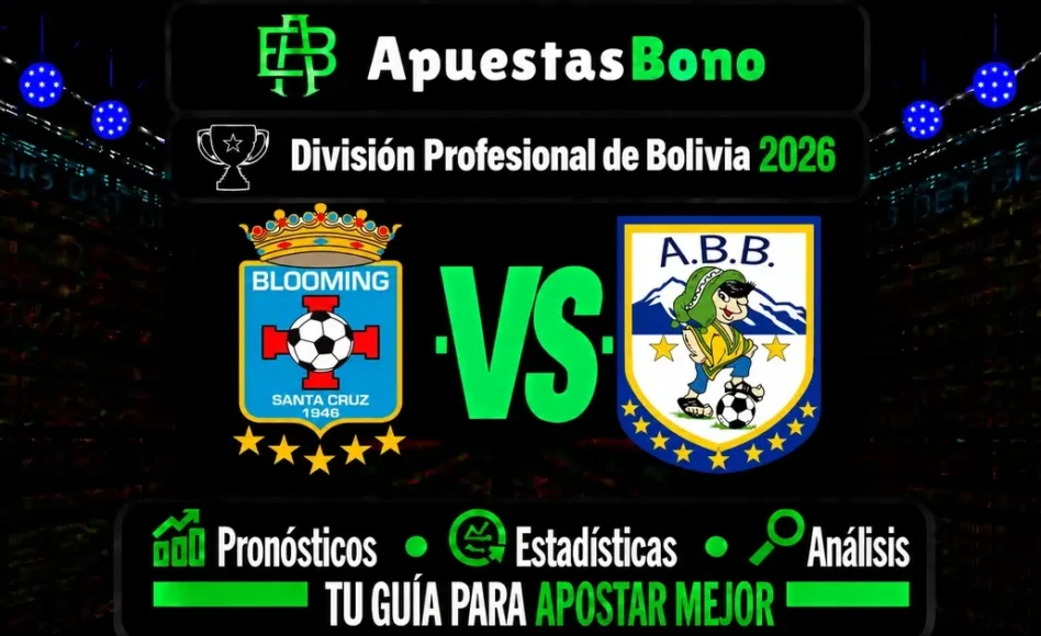 Predicción y análisis de Blooming contra Academia del Balompié – División Profesional Bolivia – 12 de septiembre (18:30 hora local)