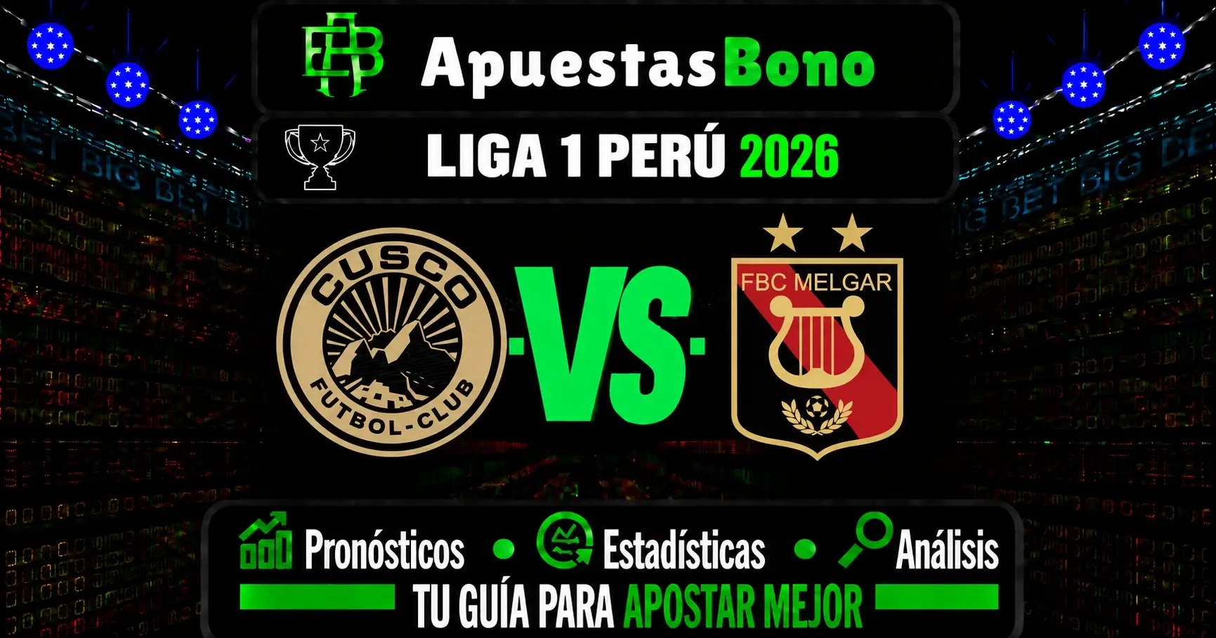 Predicción Cusco FC contra Melgar por la Liga 1 Perú 2026.