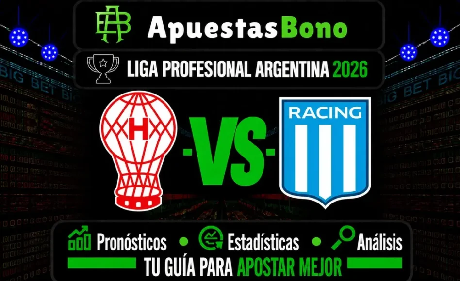 Predicción y análisis de Huracán contra Racing Club – Liga Profesional Clausura 2026 – 13 de septiembre (21:30 hora local)