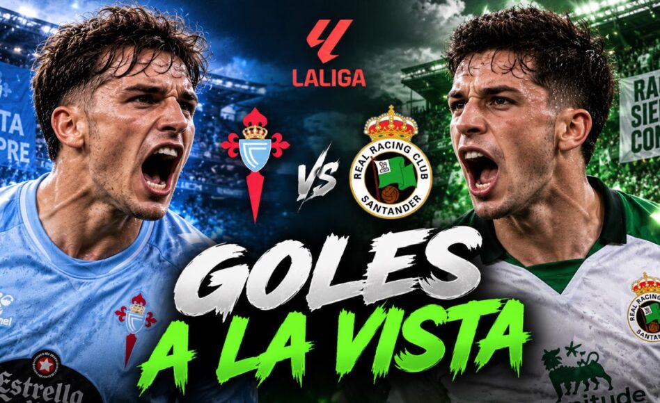 Pronóstico Celta de Vigo vs Racing Santander – Más de 2.5 goles y ambos marcan @1.95