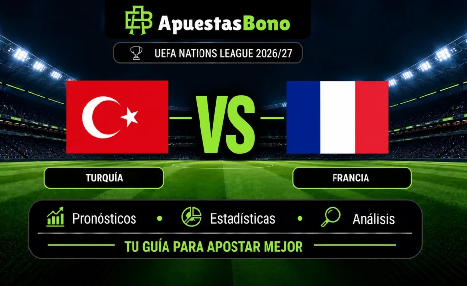 Predicción y análisis de Turquía contra Francia –UEFA Nations League– 25 de Septiembre de 2026 (19:45 CET)