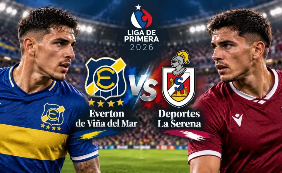 Everton vs La Serena: previa, alineaciones, estadísticas